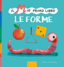 Copertina  Il mio primo libro : le forme