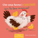 Couverture Che cosa fanno i cuccioli con le loro mamme?