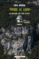 Couverture Picnic al lago : [un mistero sul lago d'Orta]