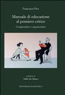 Couverture Manuale di educazione al pensiero critico : comprendere e argomentare