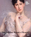 Couverture Nel segno delle donne : tra Boldini, Sironi e Picasso
