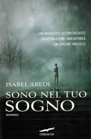Couverture Sono nel tuo sogno : romanzo