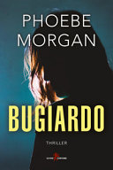 Cover  Bugiardo : thriller