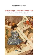 Couverture Letteratura per l'infanzia e l'adolescenza : una narrativa per crescere e formarsi