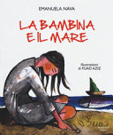 Couverture La bambina e il mare