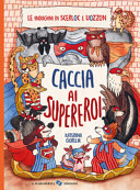 Cover  Caccia ai supereroi