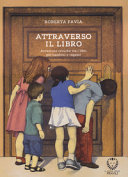 Couverture Attraverso il libro : avventure critiche tra i libri per bambini e ragazzi