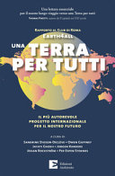 Cover  Una Terra per tutti : il più autorevole progetto internazionale per il nostro futuro