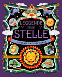 Cover  Leggende delle stelle : credenze e miti dal mondo