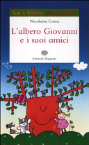 Couverture L'albero Giovanni e i suoi amici