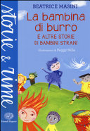 Couverture La bambina di burro e altre storie di bambini strani