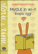 Couverture Favole in wi-fi : Esopo, oggi