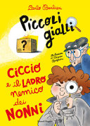 Couverture Ciccio e il ladro nemico dei nonni