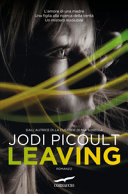 Cover  Leaving : romanzo