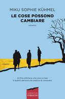 Couverture Le cose possono cambiare : romanzo