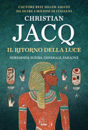 Couverture Il ritorno della luce : Horemheb : scriba, generale, faraone : romanzo
