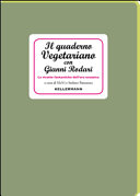 Couverture Il quaderno vegetariano con Gianni Rodari : le ricette fantastiche dell'era ecozoica