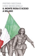 Cover  Il monte Rosa è sceso a Milano