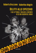 Couverture Delitti allo specchio: i casi di Perugia e Garlasco a confronto oltre ogni ragionevole dubbio