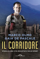 Couverture Il corridore : storia di una vita riscattata dallo sport