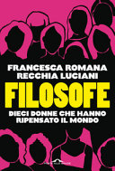Couverture Filosofe : dieci donne che hanno ripensato il mondo