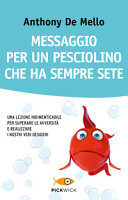 Couverture Messaggio per un pesciolino che ha sempre sete