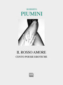 Couverture Il rosso amore : cento poesie erotiche