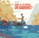 Couverture Come te lo spiego un bambino?