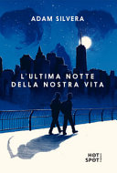 Couverture L'ultima notte della nostra vita