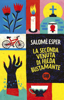 Couverture La seconda venuta di Hilda Bustamante