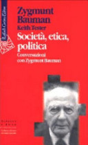 Couverture Società, etica, politica : conversazioni con Zygmunt Bauman