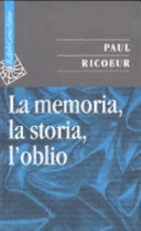 Couverture La memoria, la storia, l'oblio 