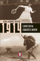 Couverture 1914, l'anno che ha cambiato il mondo