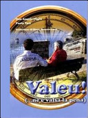 Couverture Valeu! : (...ne è valsa la pena)