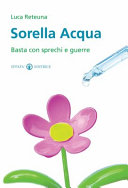 Cover  Sorella acqua : basta con sprechi e guerre