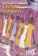 Couverture Christmas Gospels [Audioregistrazione] : canti di preghiera e di speranza