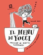 Couverture Il menu di Yocci : taccuino di ricette giapponesi