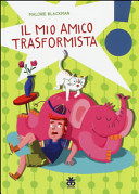 Cover  Il mio amico trasformista