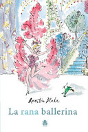 Couverture La rana ballerina