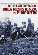 Couverture Le grandi battaglie della Resistenza in Piemonte