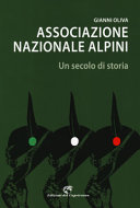 Couverture Associazione Nazionale Alpini : un secolo di storia