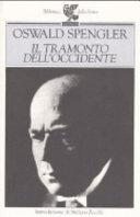 Couverture Il tramonto dell'Occidente : lineamenti di una morfologia della Storia mondiale