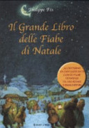 Couverture Il grande libro delle fiabe di Natale : 24 racconti