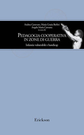 Copertina  Pedagogia cooperativa in zone di guerra : infanzia vulnerabile e handicap