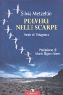 Couverture Polvere nelle scarpe : storie di Patagonia