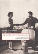 Couverture Il Secolo dei giovani : Le nuove generazioni e la storia del Novecento