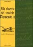 Couverture Alla ricerca del vecchio Piemonte 2. : modi di dire piemontesi