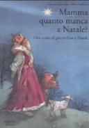 Cover  Mamma quanto manca a Natale? : una storia al giorno fino a Natale : 24 storie di Natale