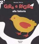 Couverture Gira e rigira alla fattoria