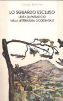 Couverture Lo sguardo escluso : l'idea di paesaggio nella letteratura occidentale